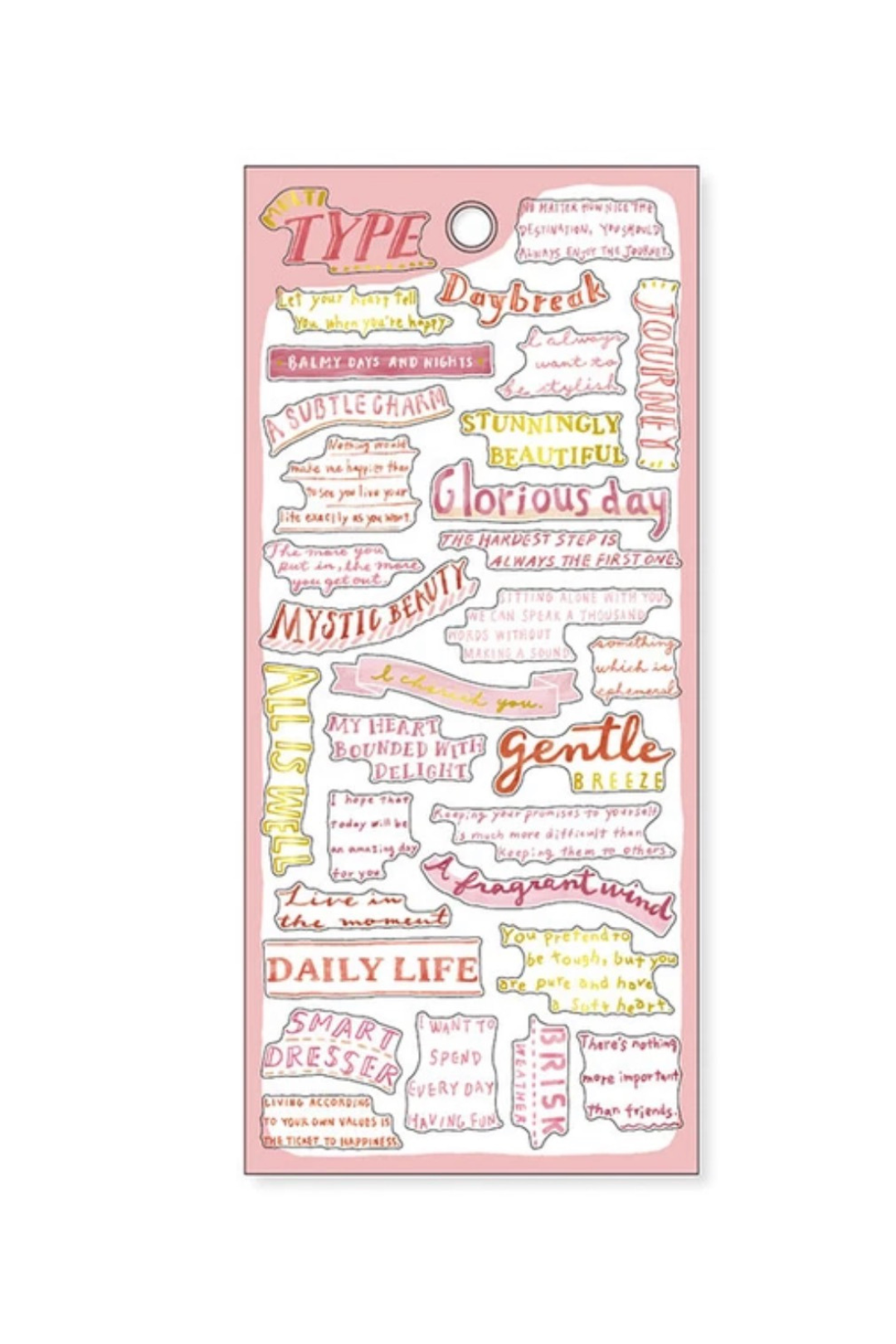 "Type" pink washi tape sheet with quotes like "Glorious Day," "Gentle Breeze," "Daily Life" on rose background.