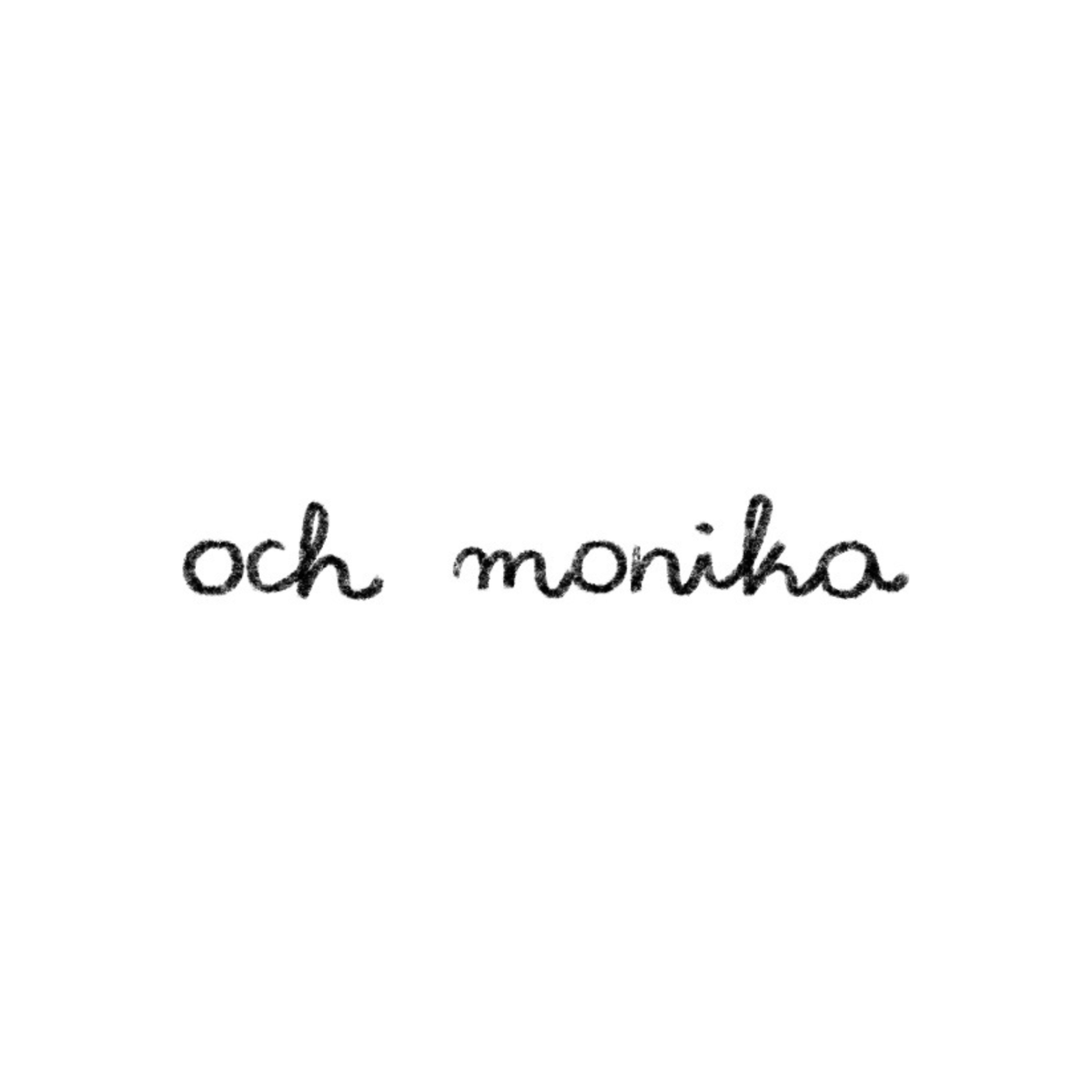 Och Monika